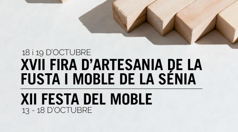 La Sénia torna a convertir-se en el gran aparador de l’artesania i el moble amb la XVII Fira d’Artesania de la Fusta i la XII Festa del Moble